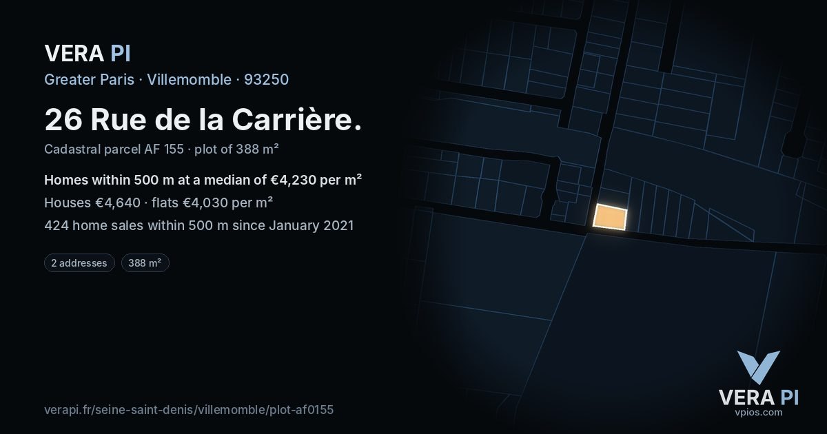 26 Rue de la Carrière, Villemomble at night – the plot lit, the parcels around coloured by the prices near them