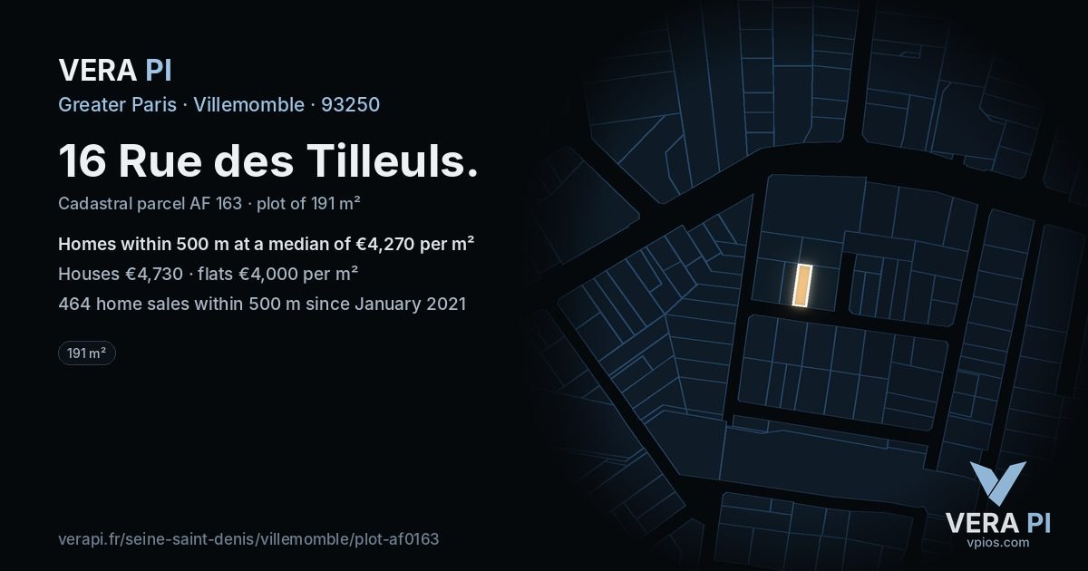16 Rue des Tilleuls, Villemomble at night – the plot lit, the parcels around coloured by the prices near them