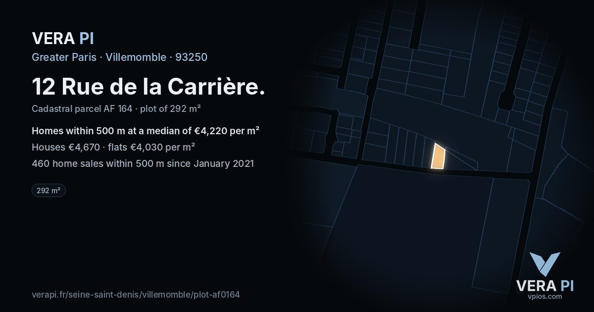 12 Rue de la Carrière, Villemomble at night – the plot lit, the parcels around coloured by the prices near them