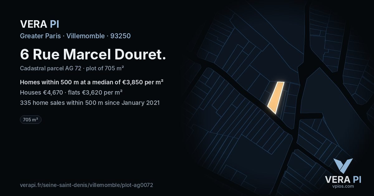 6 Rue Marcel Douret, Villemomble at night – the plot lit, the parcels around coloured by the prices near them