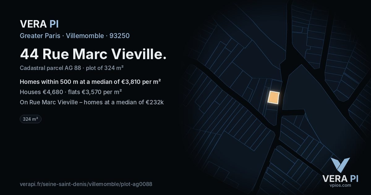44 Rue Marc Vieville, Villemomble at night – the plot lit, the parcels around coloured by the prices near them