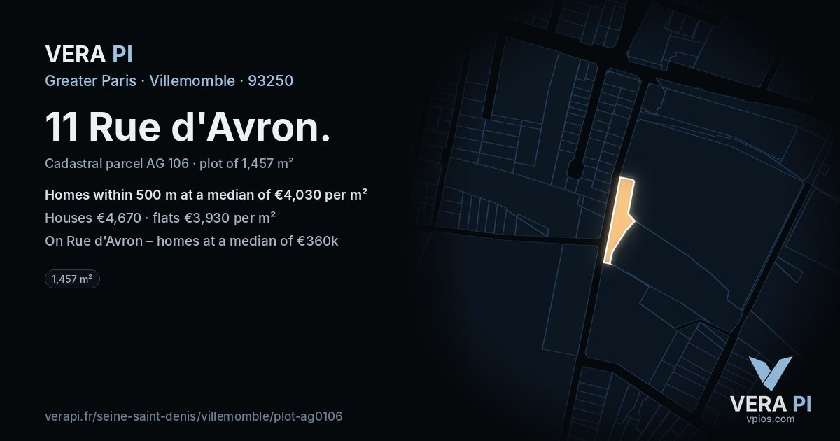 11 Rue d'Avron, Villemomble at night – the plot lit, the parcels around coloured by the prices near them
