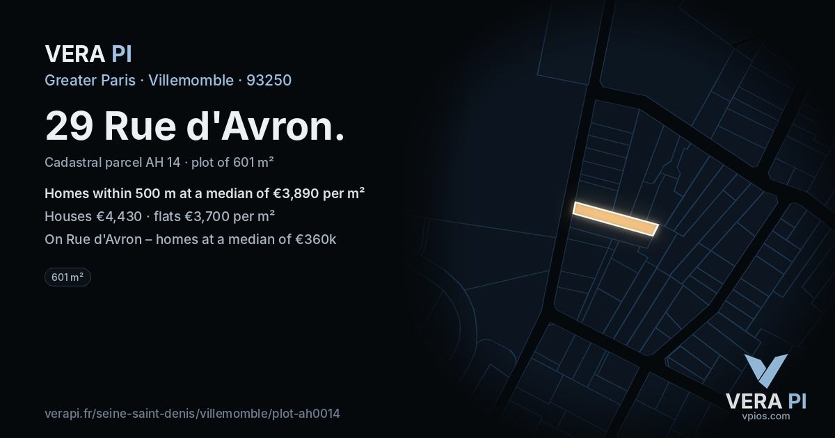29 Rue d'Avron, Villemomble at night – the plot lit, the parcels around coloured by the prices near them