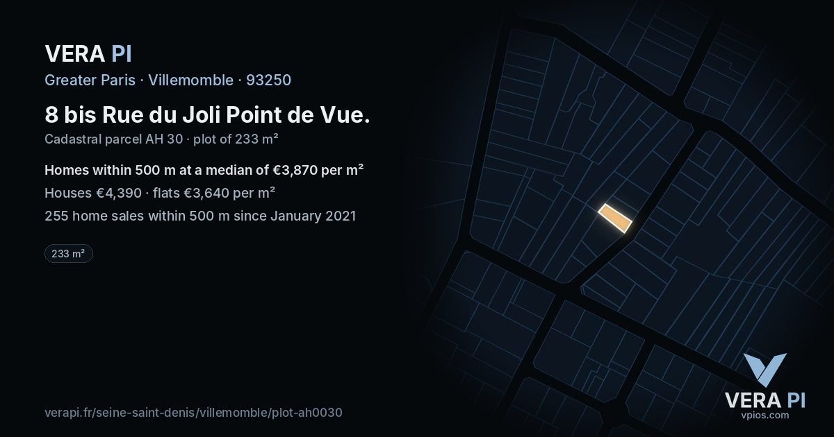 8 bis Rue du Joli Point de Vue, Villemomble at night – the plot lit, the parcels around coloured by the prices near them