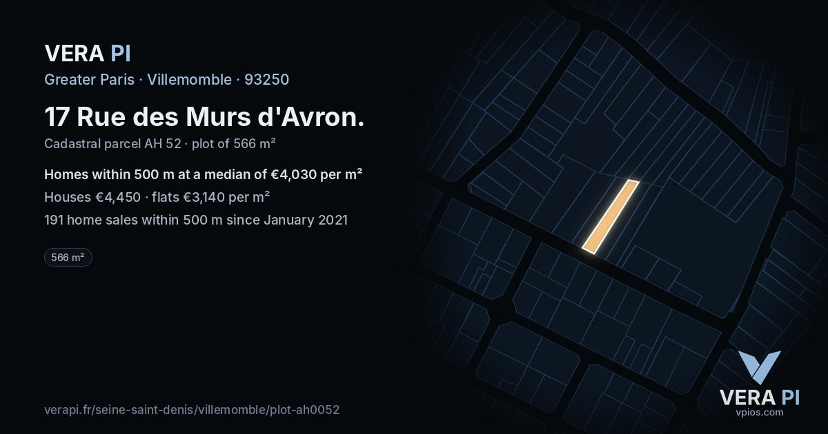 17 Rue des Murs d'Avron, Villemomble at night – the plot lit, the parcels around coloured by the prices near them