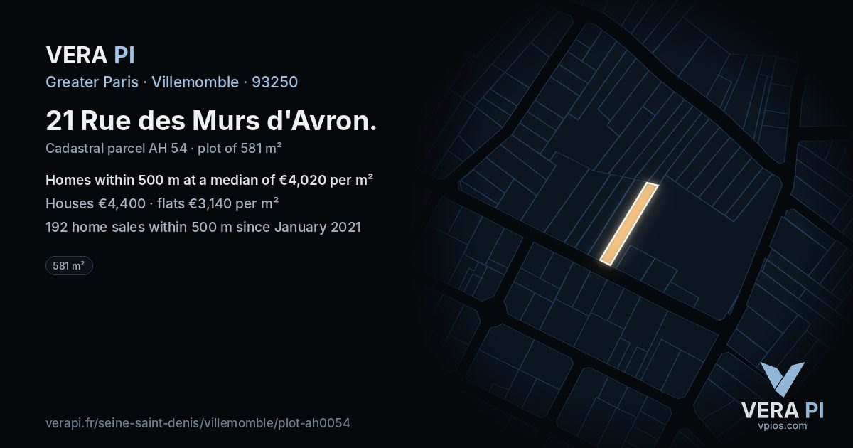 21 Rue des Murs d'Avron, Villemomble at night – the plot lit, the parcels around coloured by the prices near them