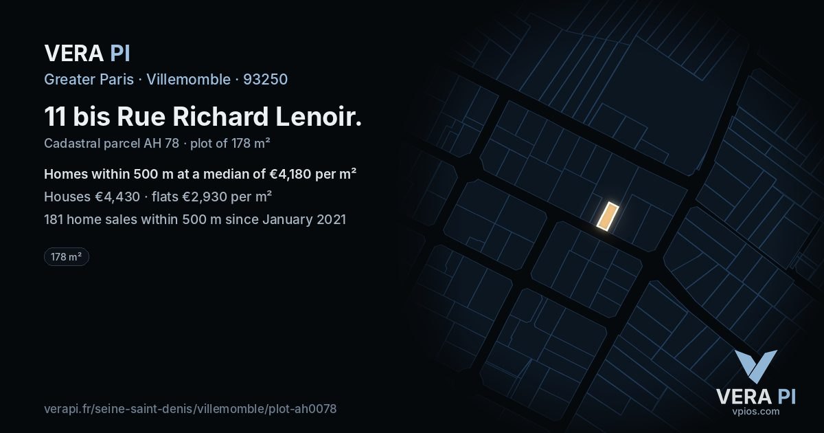 11 bis Rue Richard Lenoir, Villemomble at night – the plot lit, the parcels around coloured by the prices near them