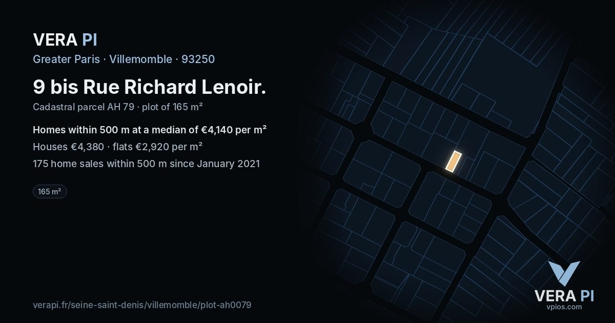 9 bis Rue Richard Lenoir, Villemomble at night – the plot lit, the parcels around coloured by the prices near them
