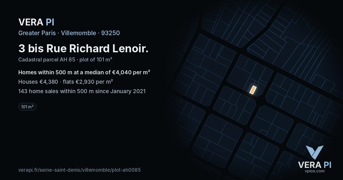 3 bis Rue Richard Lenoir, Villemomble at night – the plot lit, the parcels around coloured by the prices near them