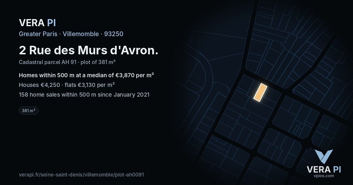 2 Rue des Murs d'Avron, Villemomble at night – the plot lit, the parcels around coloured by the prices near them