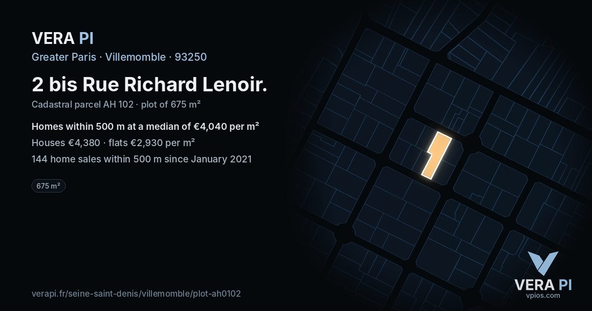 2 bis Rue Richard Lenoir, Villemomble at night – the plot lit, the parcels around coloured by the prices near them