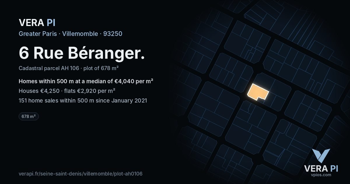 6 Rue Béranger, Villemomble at night – the plot lit, the parcels around coloured by the prices near them