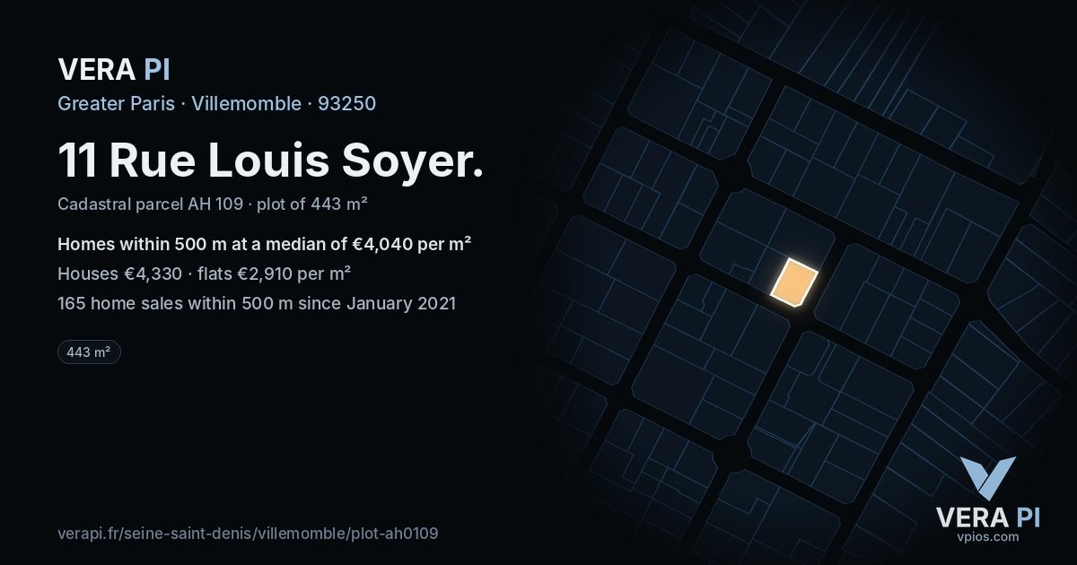 11 Rue Louis Soyer, Villemomble at night – the plot lit, the parcels around coloured by the prices near them