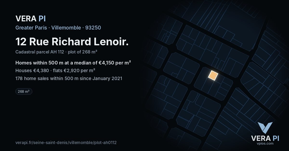 12 Rue Richard Lenoir, Villemomble at night – the plot lit, the parcels around coloured by the prices near them