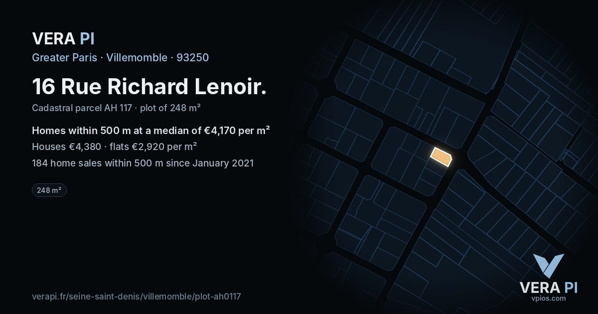 16 Rue Richard Lenoir, Villemomble at night – the plot lit, the parcels around coloured by the prices near them