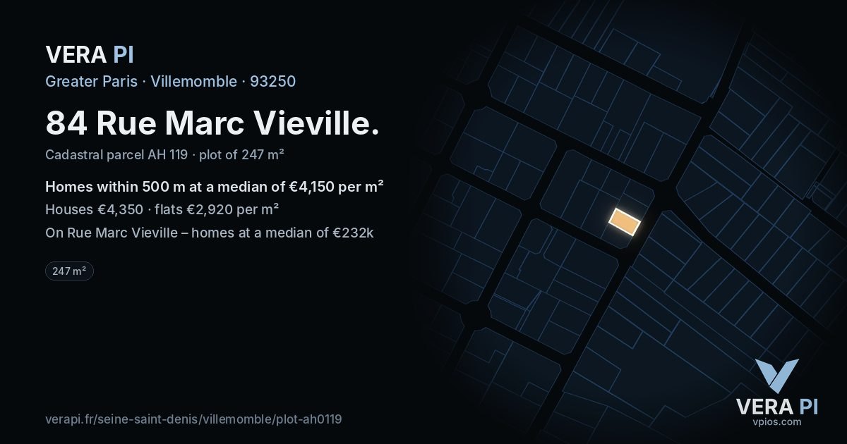 84 Rue Marc Vieville, Villemomble at night – the plot lit, the parcels around coloured by the prices near them
