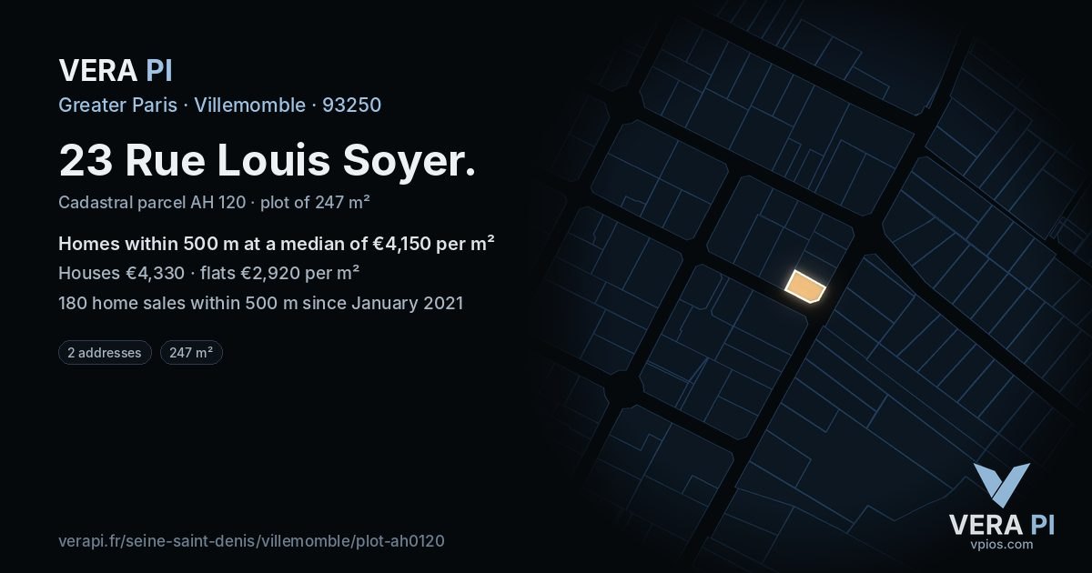 23 Rue Louis Soyer, Villemomble at night – the plot lit, the parcels around coloured by the prices near them