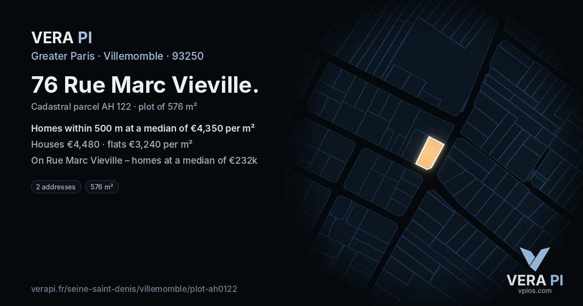 76 Rue Marc Vieville, Villemomble at night – the plot lit, the parcels around coloured by the prices near them