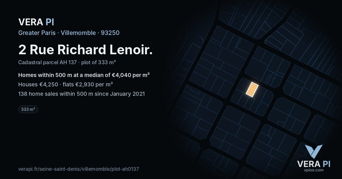 2 Rue Richard Lenoir, Villemomble at night – the plot lit, the parcels around coloured by the prices near them