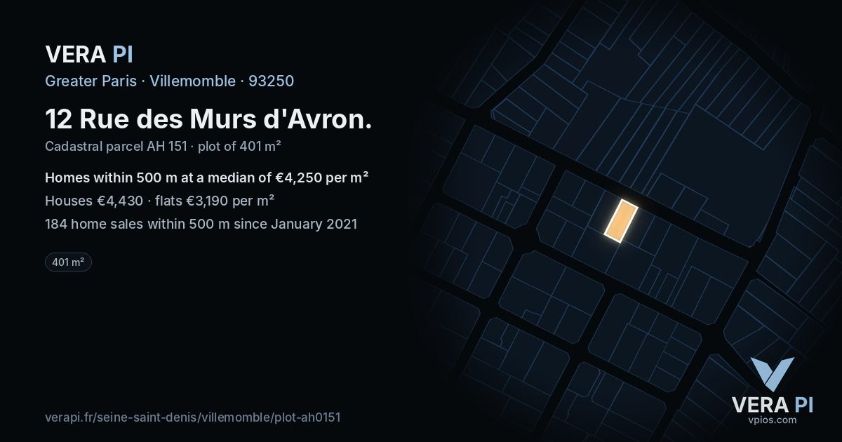 12 Rue des Murs d'Avron, Villemomble at night – the plot lit, the parcels around coloured by the prices near them