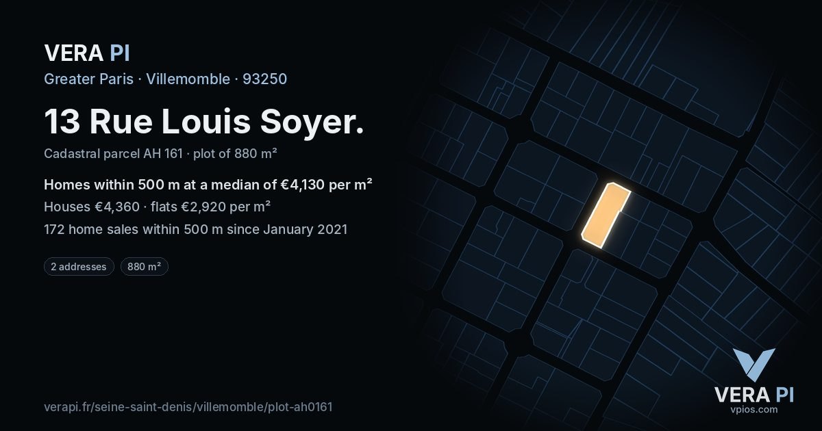 13 Rue Louis Soyer, Villemomble at night – the plot lit, the parcels around coloured by the prices near them