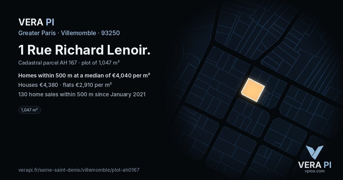 1 Rue Richard Lenoir, Villemomble at night – the plot lit, the parcels around coloured by the prices near them
