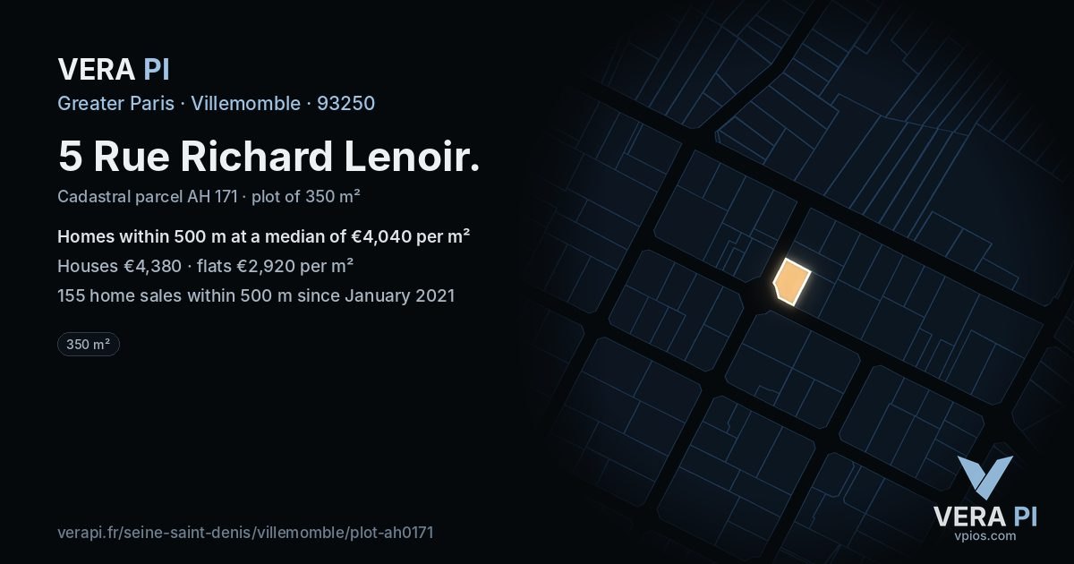 5 Rue Richard Lenoir, Villemomble at night – the plot lit, the parcels around coloured by the prices near them