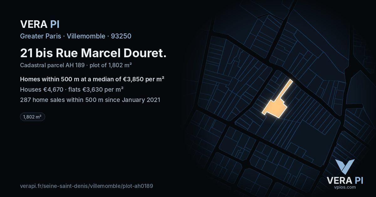 21 bis Rue Marcel Douret, Villemomble at night – the plot lit, the parcels around coloured by the prices near them