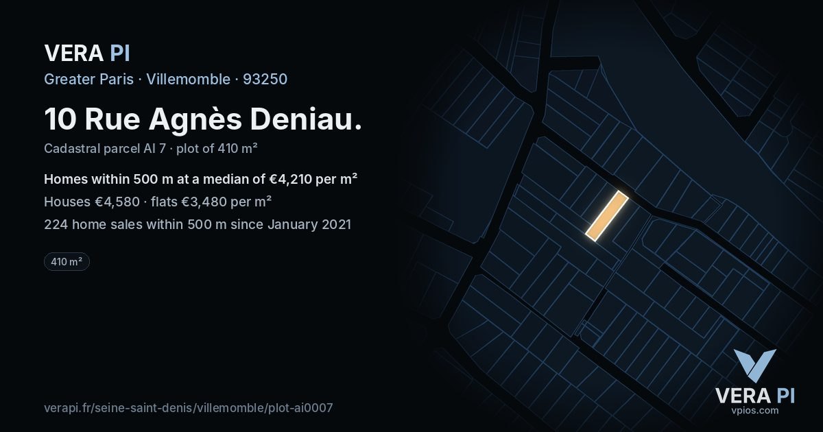 10 Rue Agnès Deniau, Villemomble at night – the plot lit, the parcels around coloured by the prices near them