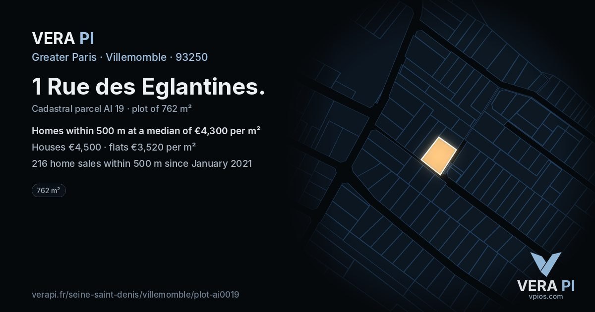 1 Rue des Eglantines, Villemomble at night – the plot lit, the parcels around coloured by the prices near them