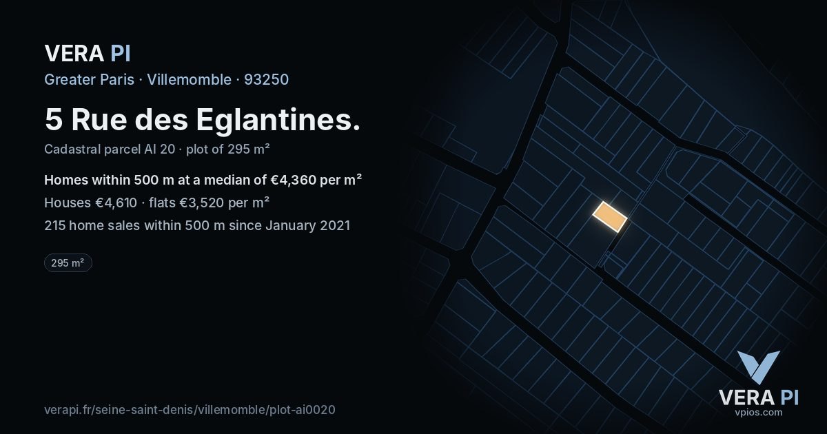 5 Rue des Eglantines, Villemomble at night – the plot lit, the parcels around coloured by the prices near them