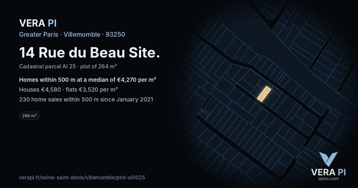 14 Rue du Beau Site, Villemomble at night – the plot lit, the parcels around coloured by the prices near them