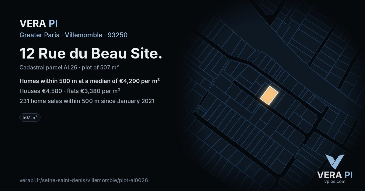 12 Rue du Beau Site, Villemomble at night – the plot lit, the parcels around coloured by the prices near them