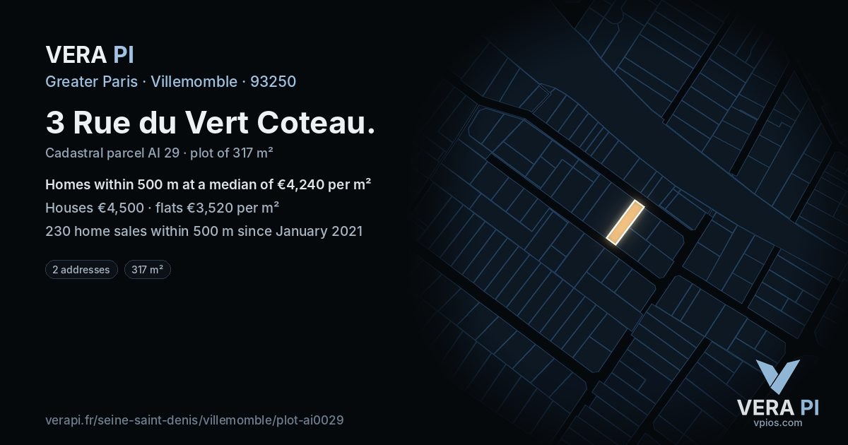3 Rue du Vert Coteau, Villemomble at night – the plot lit, the parcels around coloured by the prices near them
