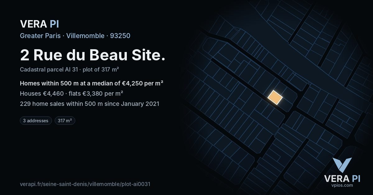 2 Rue du Beau Site, Villemomble at night – the plot lit, the parcels around coloured by the prices near them