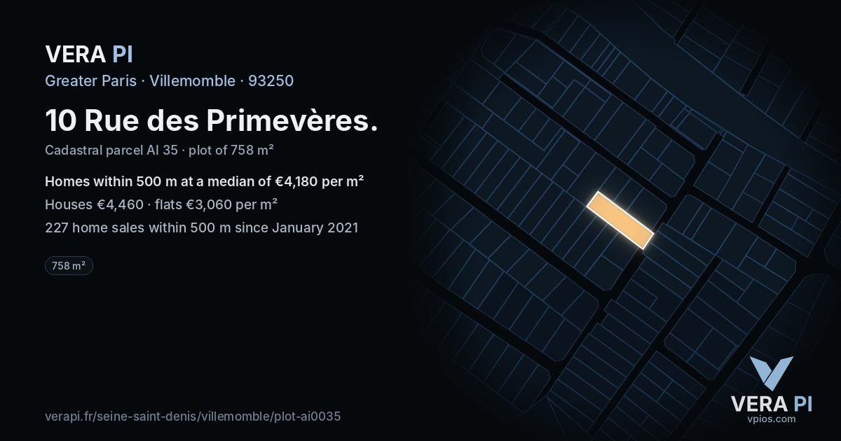 10 Rue des Primevères, Villemomble at night – the plot lit, the parcels around coloured by the prices near them