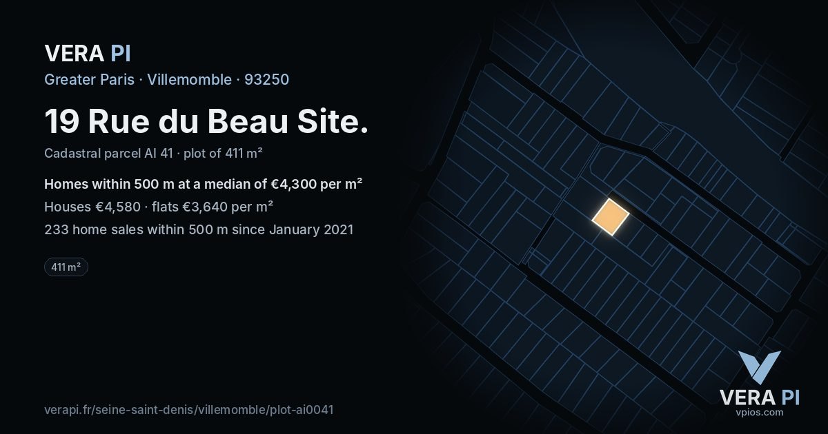 19 Rue du Beau Site, Villemomble at night – the plot lit, the parcels around coloured by the prices near them