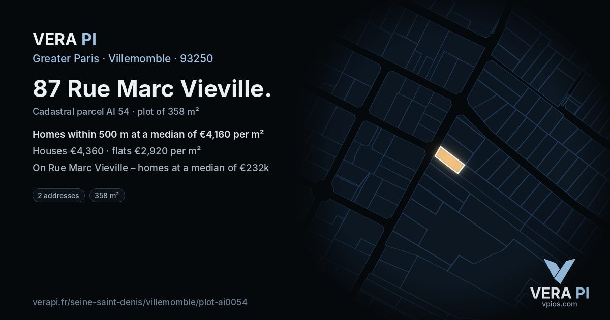 87 Rue Marc Vieville, Villemomble at night – the plot lit, the parcels around coloured by the prices near them
