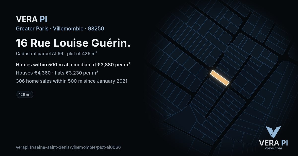 16 Rue Louise Guérin, Villemomble at night – the plot lit, the parcels around coloured by the prices near them