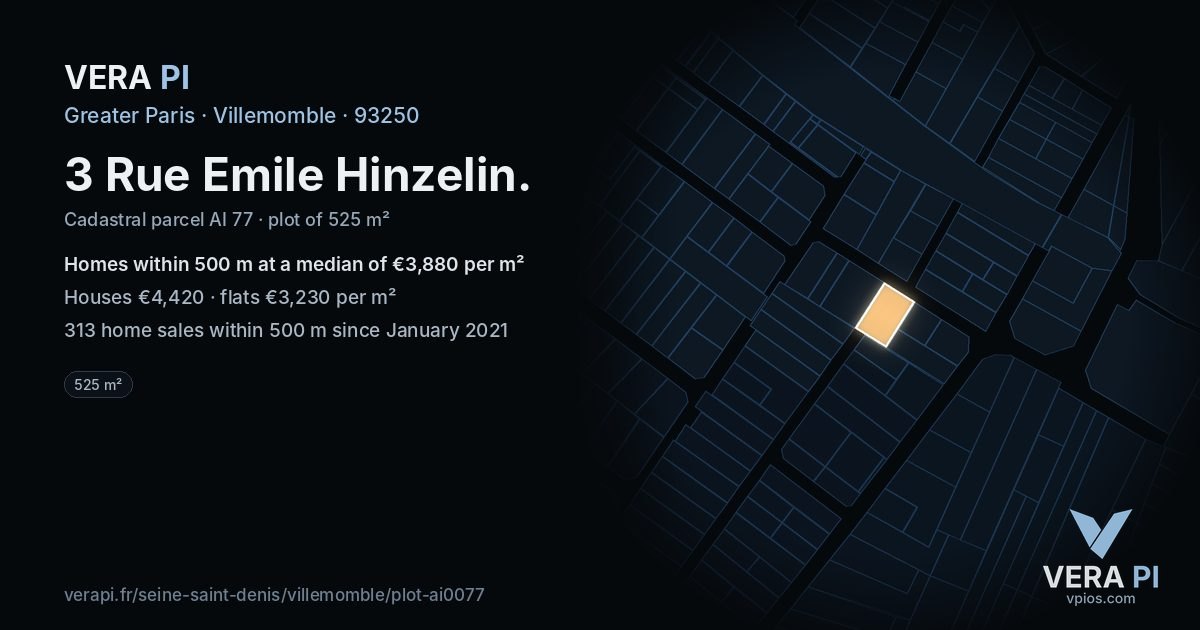 3 Rue Emile Hinzelin, Villemomble at night – the plot lit, the parcels around coloured by the prices near them