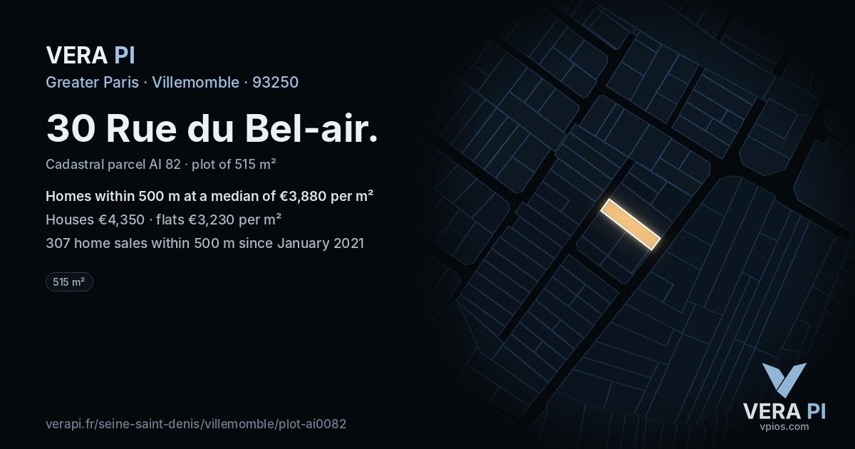 30 Rue du Bel-air, Villemomble at night – the plot lit, the parcels around coloured by the prices near them