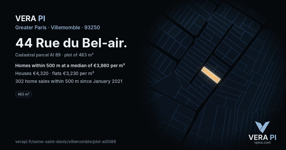 44 Rue du Bel-air, Villemomble at night – the plot lit, the parcels around coloured by the prices near them