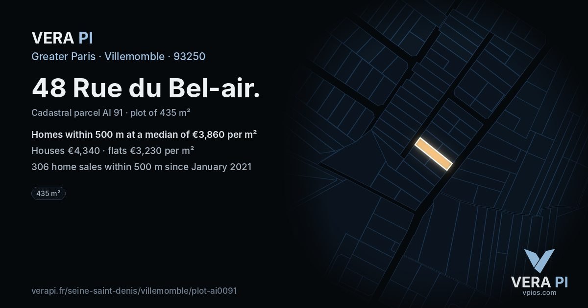 48 Rue du Bel-air, Villemomble at night – the plot lit, the parcels around coloured by the prices near them
