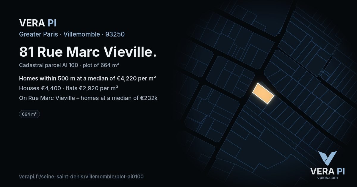 81 Rue Marc Vieville, Villemomble at night – the plot lit, the parcels around coloured by the prices near them