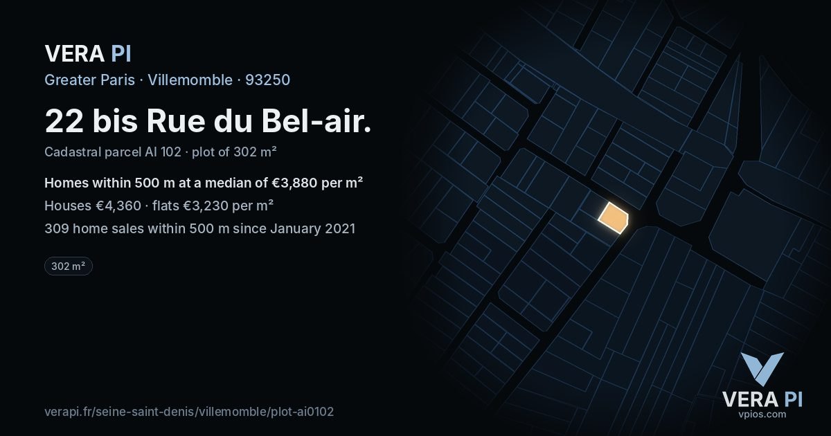 22 bis Rue du Bel-air, Villemomble at night – the plot lit, the parcels around coloured by the prices near them