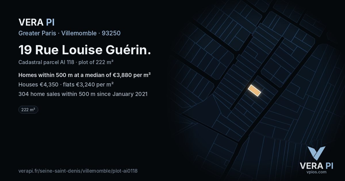19 Rue Louise Guérin, Villemomble at night – the plot lit, the parcels around coloured by the prices near them