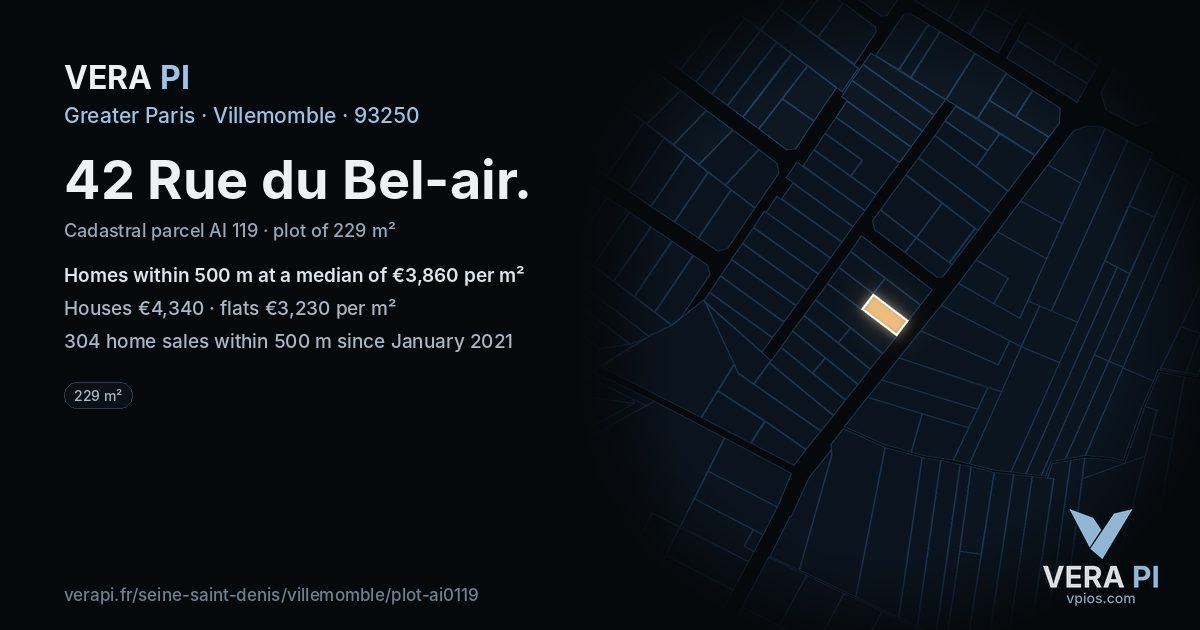 42 Rue du Bel-air, Villemomble at night – the plot lit, the parcels around coloured by the prices near them