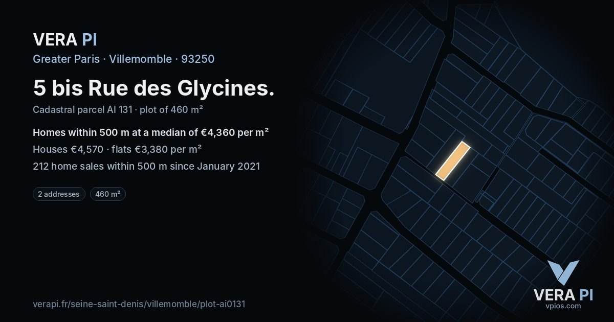 5 bis Rue des Glycines, Villemomble at night – the plot lit, the parcels around coloured by the prices near them