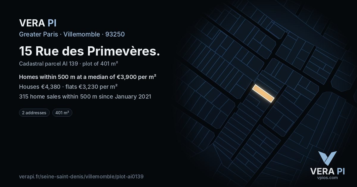 15 Rue des Primevères, Villemomble at night – the plot lit, the parcels around coloured by the prices near them