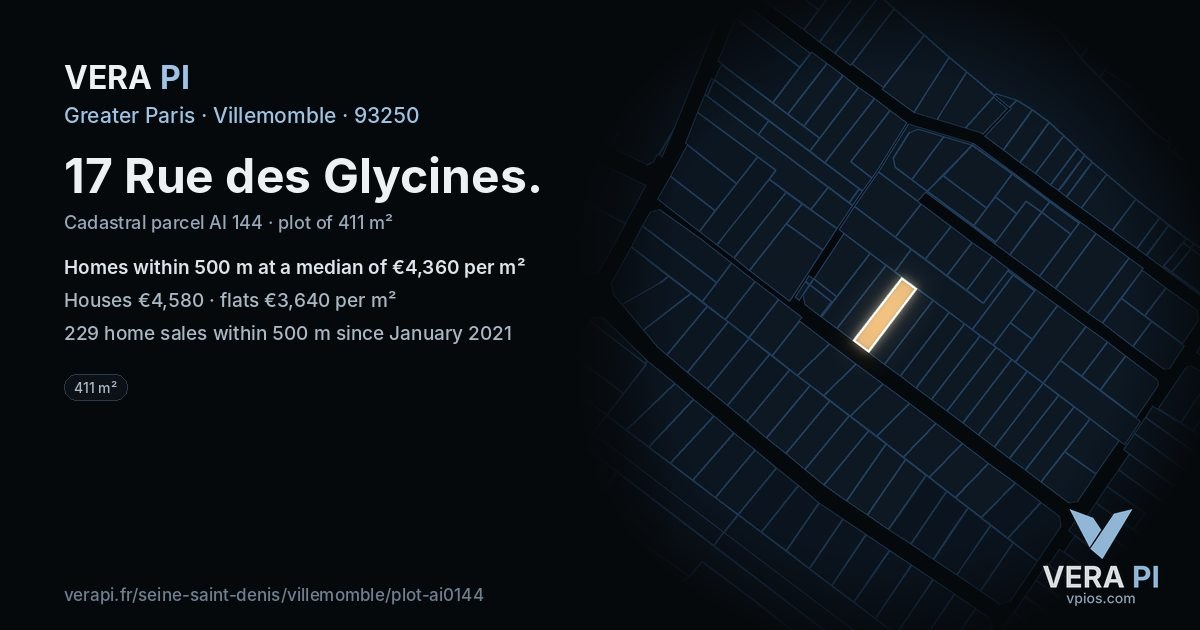17 Rue des Glycines, Villemomble at night – the plot lit, the parcels around coloured by the prices near them